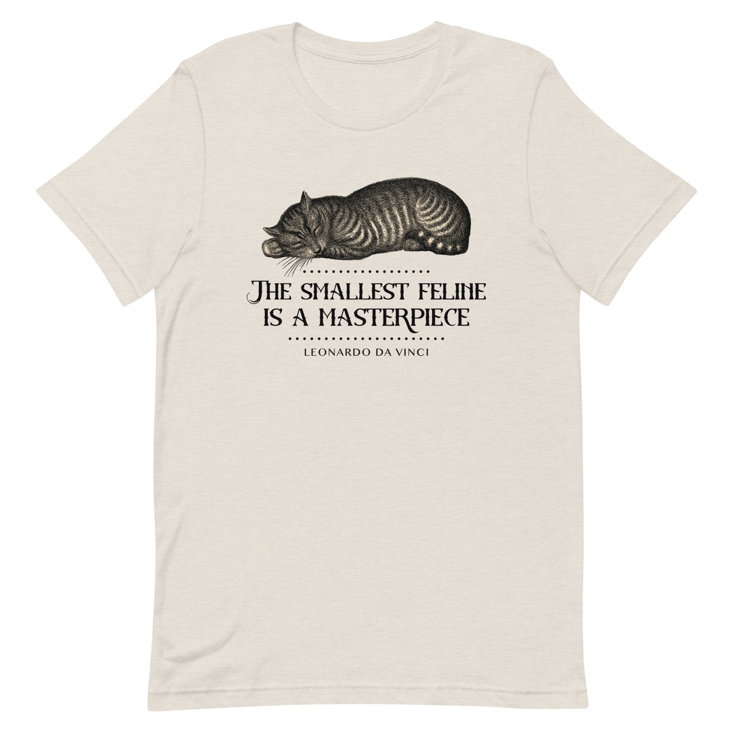 The Smallest Feline is a Masterpiece / Da Vinci - Unisex t-shirt