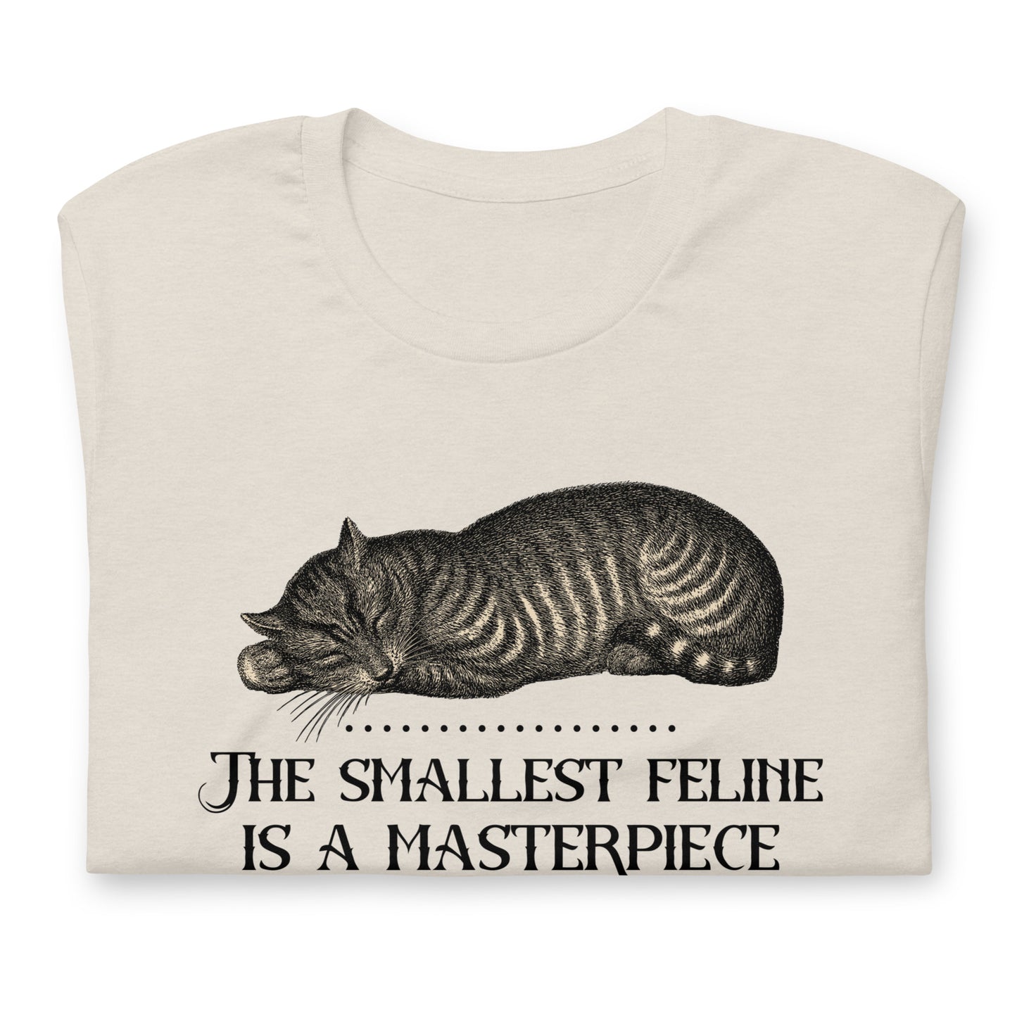 The Smallest Feline is a Masterpiece / Da Vinci - Unisex t-shirt