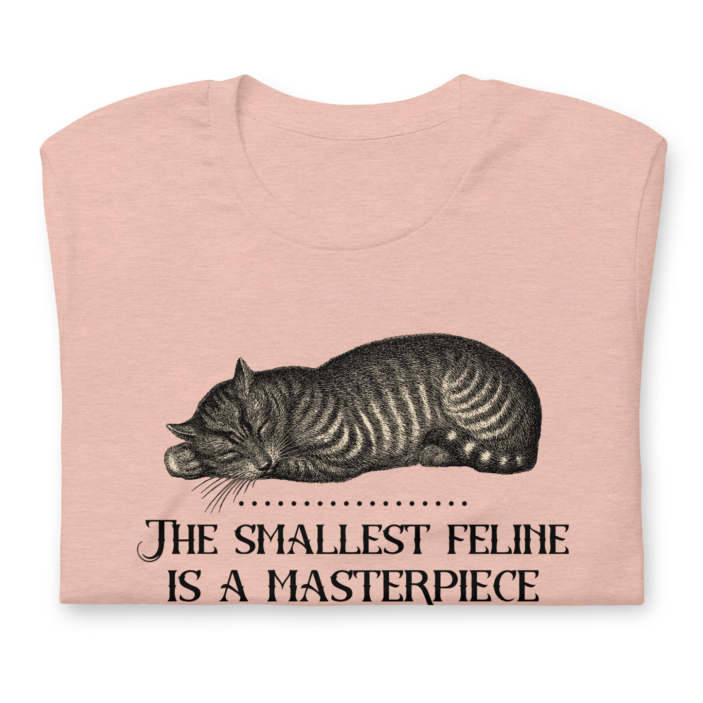 The Smallest Feline is a Masterpiece / Da Vinci - Unisex t-shirt