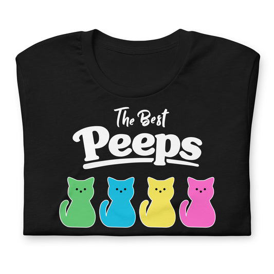 The Best PEEPS Purr! - Unisex t-shirt