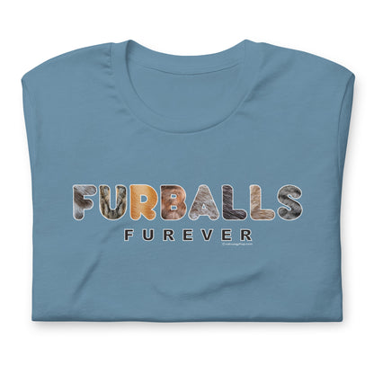 Furballs Furever - Unisex t-shirt